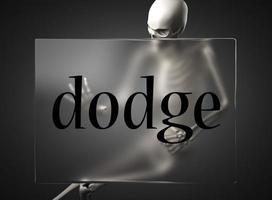 dodge word on glass and skeleton photo