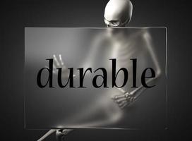 durable word on glass and skeleton photo