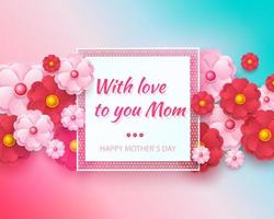 Mother s Day greeting card with square frame and paper cut flowers on colorful modern geometric background. Vector illustration. Place for your text.