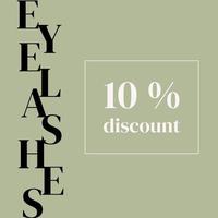 post for social networks on the topic of eyelashes, 10 promotion, discount. Minimalism. vector illustration