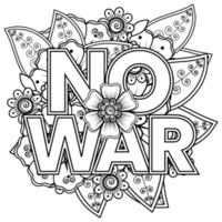 No war and stop war banner or card template with mehndi flower vector