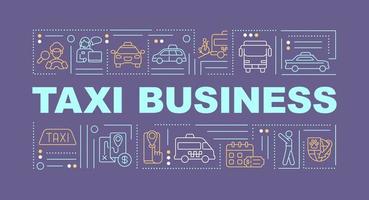 Taxi business word concepts purple banner. Driving service. Infographics with linear icons on background. Isolated typography. Vector color illustration with text. Arial-Black font used