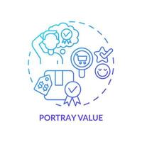 Portray value blue gradient concept icon. Smart pricing strategy abstract idea thin line illustration. Satisfying customer needs. Isolated outline drawing. Roboto-Medium, Myriad Pro-Bold fonts used vector