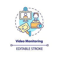 Video monitoring concept icon. Camera recording for workplace security. Employee monitoring abstract idea thin line illustration. Vector isolated outline color drawing. Editable stroke