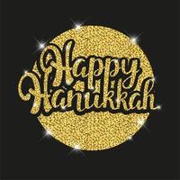 Happy Hanukkah golden glittering lettering for your greeting card design on black background and golden round vector