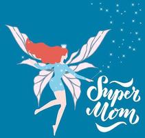 Vector illustration of Super Mom text for card, clothes. badge tag icon. Inspirational quote card invitation banner. Hand lettering typography poster. EPS 10