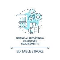 Financial reporting process concept icon. Disclosure requirements. Banking control system abstract idea thin line illustration. Vector isolated outline color drawing. Editable stroke