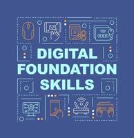 Digital foundation skills word concepts dark blue banner. Computer skills. Infographics with icons on color background. Isolated typography. Vector illustration with text. Arial-Black font used