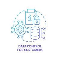 Data control for customers blue gradient concept icon. Digital protection. Marketing trend abstract idea thin line illustration. Isolated outline drawing. Myriad Pro-Bold font used vector