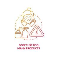 Dont use too many products red gradient concept icon. Beauty and health. Skincare routine abstract idea thin line illustration. Isolated outline drawing. Roboto-Medium, Myriad Pro-Bold fonts used vector