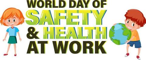 World day for safety and health at work logo design vector