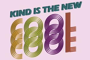 Kind is the new COOL vector file