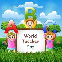 Happy World Teacher day on sign with kids holding ABC letter vector