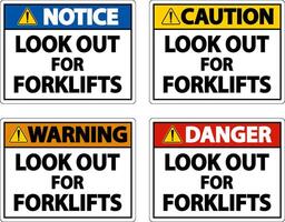 Caution Look Out For Forklifts Sign On White Background vector