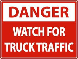 Danger Watch For Truck Traffic Sign On White Background vector
