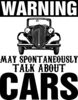 warning may sponta neously talk about cars vector