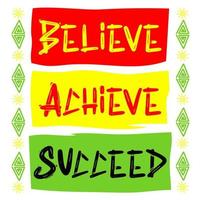 Believe Achieve Succeed Black History vector