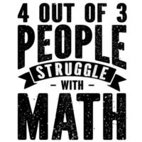 4 de cada 3 personas tienen dificultades con las matemáticas vector