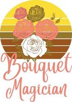 bouquet maqician funny quote vector