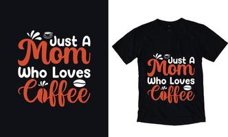 solo una mamá que ama el café vector