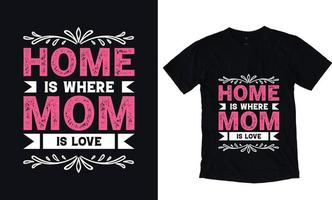 el hogar es donde mamá es el amor vector