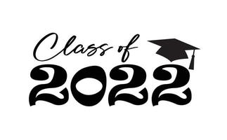 Class Of 2022 Vector, Tshirt Design