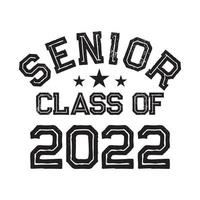 Class Of 2022 Vector, Tshirt Design