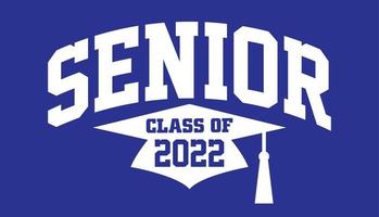 Class Of 2022 Vector, Tshirt Design vector