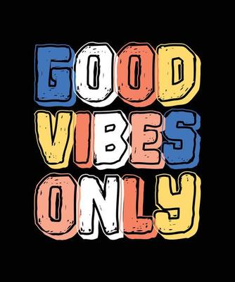 Good Vibes Vector Art, Icons, and Graphics for Free Download