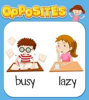 Opposite words for busy and lazy vector