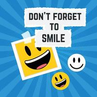 don't forget to smile illustration quote