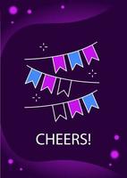 Cheers greeting card with color icon element. Having fun at party. Postcard vector design. Decorative flyer with creative illustration. Notecard with congratulatory message on purple