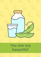 You are soy beautiful greeting card with color icon element. Go vegan. Postcard vector design. Decorative flyer with creative illustration. Notecard with congratulatory message on green