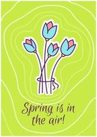 Spring is in air greeting card with color icon element. Seasonal greeting. Postcard vector design. Decorative flyer with creative illustration. Notecard with congratulatory message on green