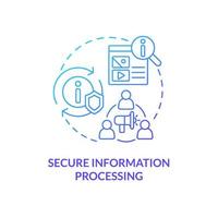 Secure information processing blue gradient concept icon. Cybersecurity. Basic digital skills abstract idea thin line illustration. Isolated outline drawing. Myriad Pro-Bold fonts used vector