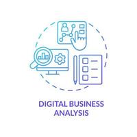 Digital business analysis blue gradient concept icon. Analysis and review. Advanced digital skills abstract idea thin line illustration. Isolated outline drawing. Myriad Pro-Bold fonts used vector