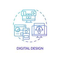 Digital design blue gradient concept icon. Visual component of website. Advanced digital skills abstract idea thin line illustration. Isolated outline drawing. Myriad Pro-Bold fonts used vector