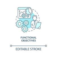 Functional objectives turquoise concept icon. Human resources management abstract idea thin line illustration. Isolated outline drawing. Editable stroke. Roboto-Medium, Myriad Pro-Bold fonts used vector