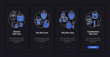 Skin types care night mode onboarding mobile app screen. Beauty routine walkthrough 4 steps graphic instructions pages with linear concepts. UI, UX, GUI template. Myriad Pro-Bold, Regular fonts used vector