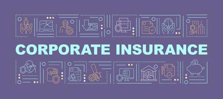 Corporate insurance word concepts violet banner. Business assurance. Infographic with linear icon on background. Isolated typography. Vector outline color illustration with text. Arial-Black font used