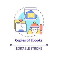 Copies of ebooks concept icon. Copyright infringement abstract idea thin line illustration. Illegally pirated books. Digital rights violations. Vector isolated outline color drawing. Editable stroke