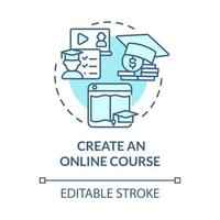 Create online course blue concept icon. Way to make money online abstract idea thin line illustration. Educational content and resources. Vector isolated outline color drawing. Editable stroke