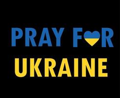 Pray For Ukraine Heart Symbol Emblem With Flag Abstract Vector Design in Black Background