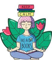 YOUNG WOMAN MEDITATES WITH BOOKS ON HER HEAD. KEEP CALM READ BOOKS. A GIRL HAS PINK HAIR. VECTOR ILLUSTRATION.
