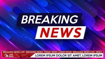 Screen saver on breaking news background. Urgent news release on television. Breaking news live background. vector