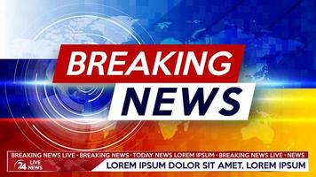 Breaking news live on world map background with Russia and Ukraine flag. Background screen saver on breaking news. vector