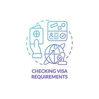 Checking visa requirements blue gradient concept icon. Things to consider when moving abstract idea thin line illustration. Permit for living abroad. Vector isolated outline color drawing