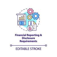 Financial reporting and disclosure requirements concept icon. Banking system regulation abstract idea thin line illustration. Vector isolated outline color drawing. Editable stroke