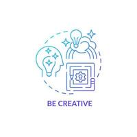 Be creative blue gradient concept icon. Innovative thinking for projects. Personality trait. Career advancement abstract idea thin line illustration. Vector isolated outline color drawing