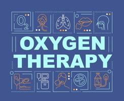 Supplemental oxygen therapy word concepts banner. Pulmonary rehabilitation. Infographics with linear icons on blue background. Isolated creative typography. Vector outline color illustration with text